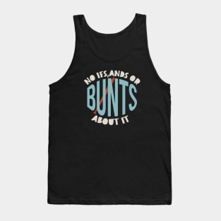 Funny Bunt Baseball Pun Tank Top